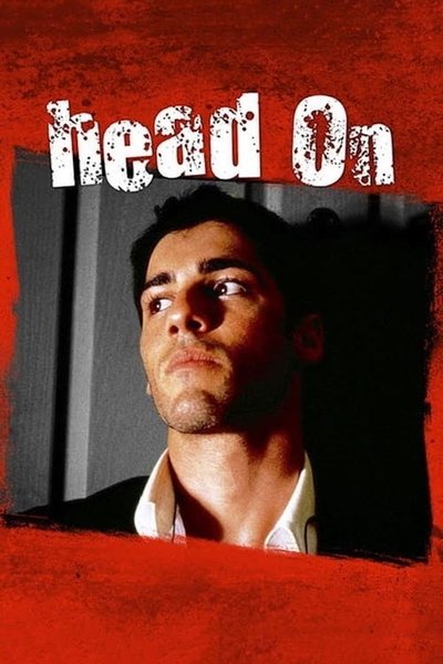 Poster for the movie Head On