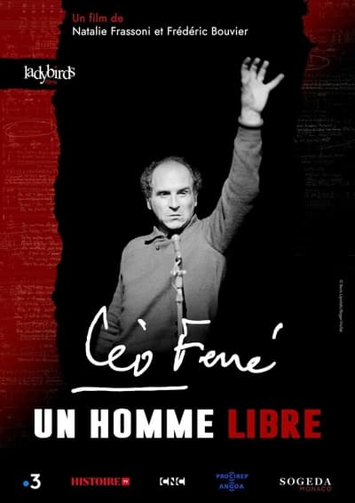 Léo Ferré, un homme libre