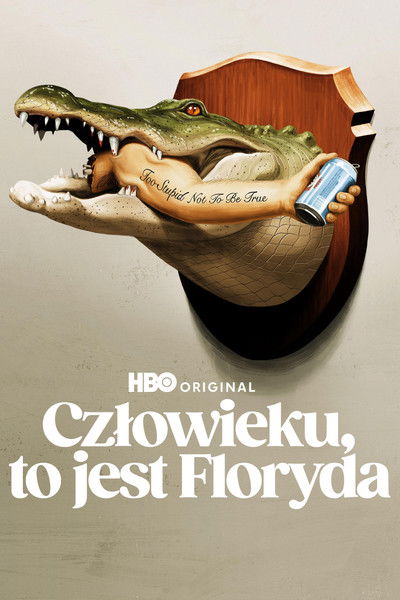 Człowieku, to jest Floryda