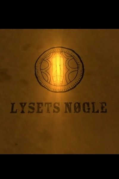poster for Lysets nøgle