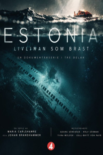 Estonia - Livlinan som brast