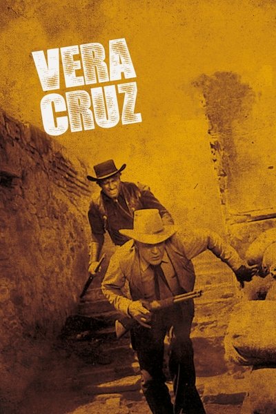 Poster for the movie Vera Cruz