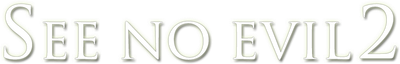 See No Evil 2 Logo
