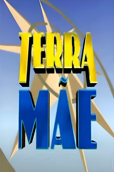 poster for Terra Mãe