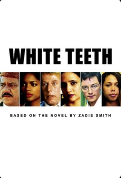 poster for White Teeth
