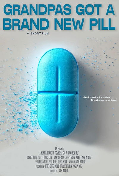Poster do Filme Grandpa's Got A Brand New Pill