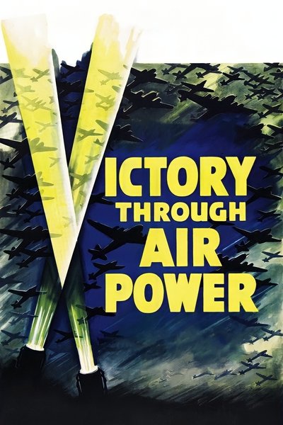 Poster for the movie Victory Through Air Power