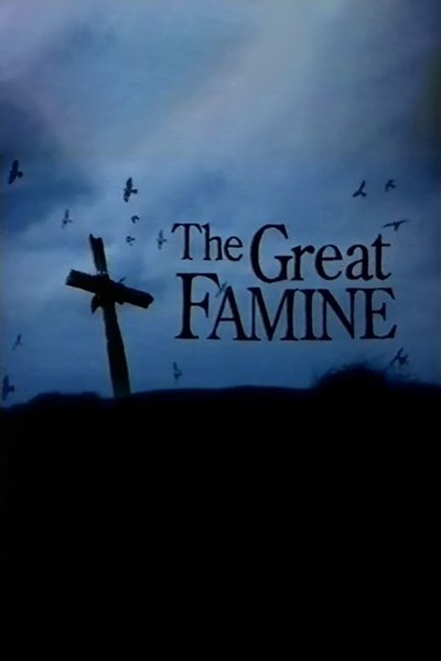 poster for The Great Famine