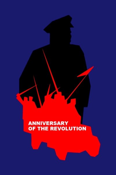 Anniversary of the Revolution poster Anniversary of the Revolution