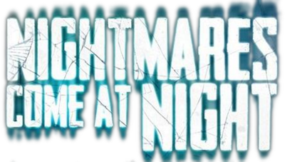 Nightmares Come at Night Logo