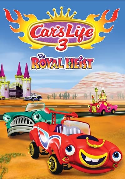 Car's Life 3: The Royal Heist