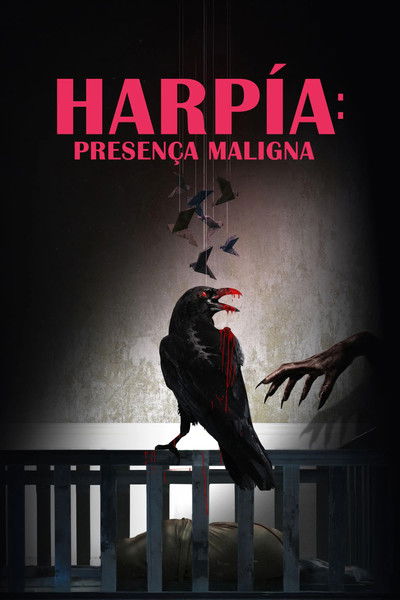 Poster do Filme Harpia: Presença Maligna