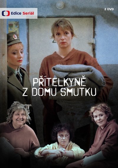 poster for Přítelkyně z domu smutku
