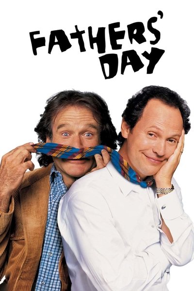 Poster for the movie Fathers' Day