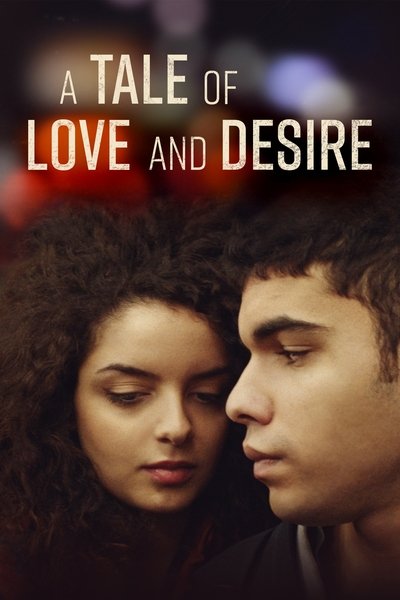 Poster for the movie A Tale of Love and Desire