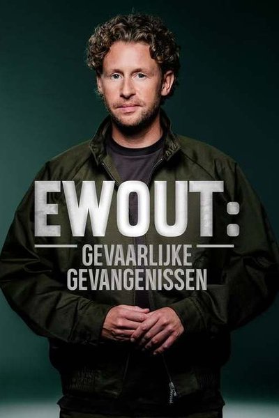 poster Ewout: Gevaarlijke Gevangenissen