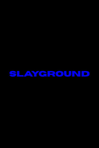 Slayground