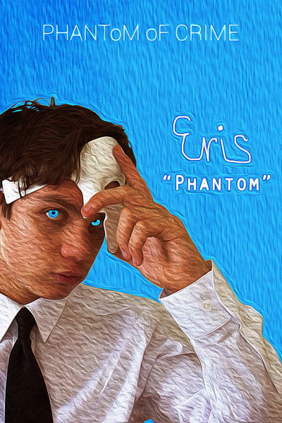 Watch Now!(2019) Phantom of Crime Movie Online Free Torrent