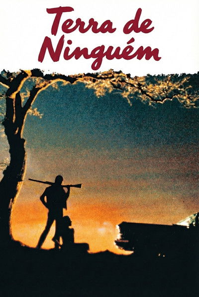 Poster do Filme Terra de Ninguém