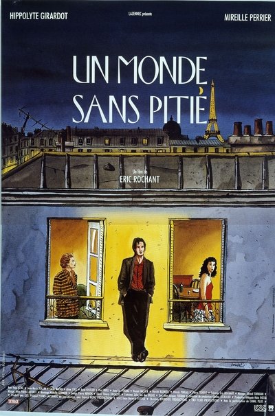 Un Monde sans pitié poster Un Monde sans pitié