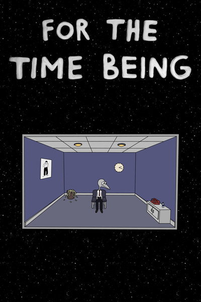 For the Time Being