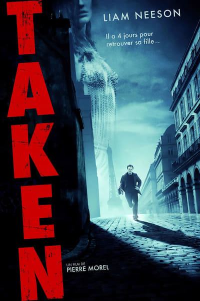 Taken (2008)