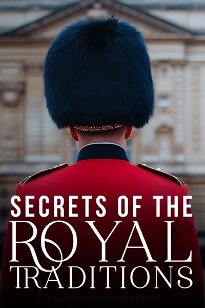 poster for Secrets of the Royal Traditions