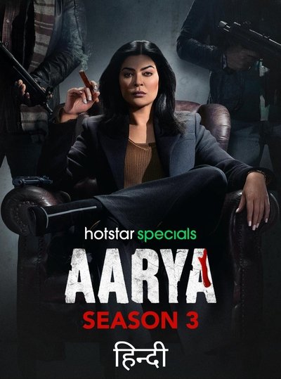 Aarya (Season 3) WEB-DL [Hindi DD5.1] 1080p 720p & 480p [x264/ESubs] | ALL Episodes [HotStar Series]