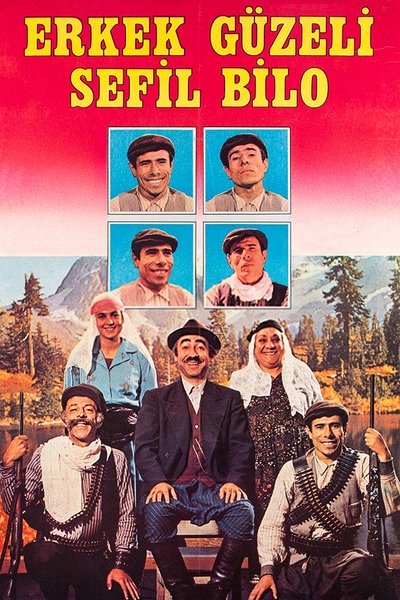 Poster do Filme Erkek Güzeli Sefil Bilo