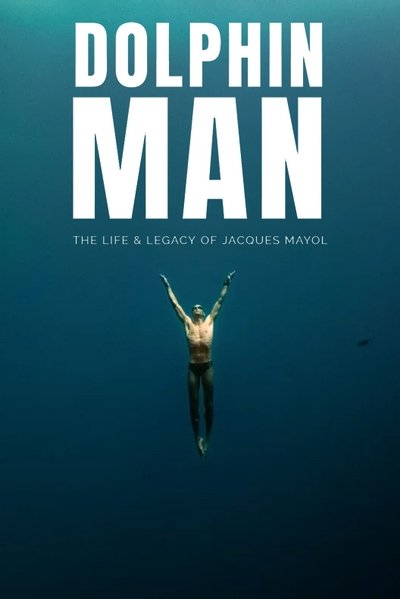 Poster for the movie Dolphin Man