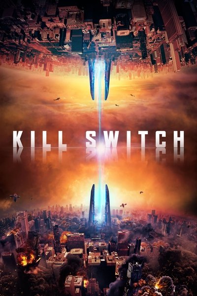 Poster for the movie Kill Switch
