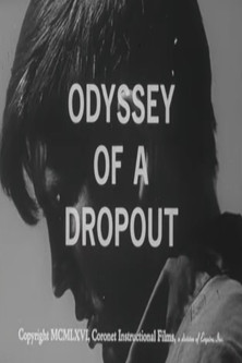 movie poster for Odyssey of a Dropout