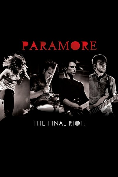 Poster for the movie Paramore: The Final Riot!