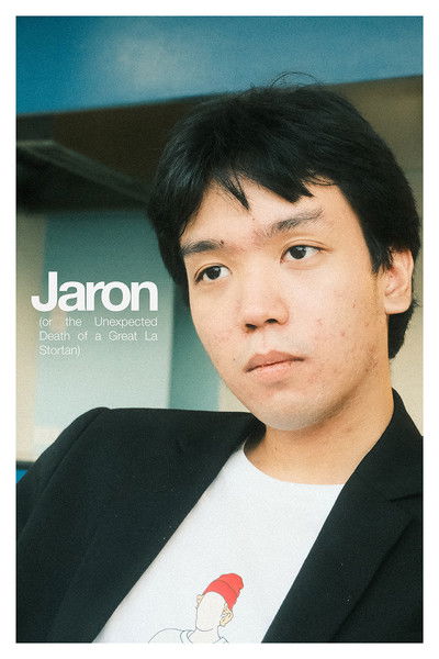 Poster do Filme Jaron (or the Unexpected Death of a Great La Stortan)