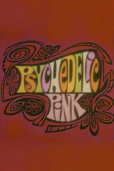 Poster do Filme Psychedelic Pink