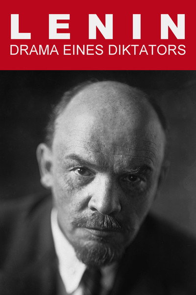 Lenin - Drama eines Diktators