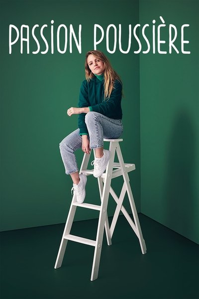 poster for Passion poussière