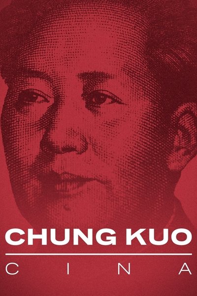 Poster for the movie Chung Kuo: China