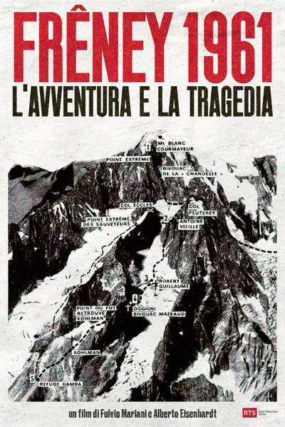 Frêney 1961 – Adventure and Tragedy