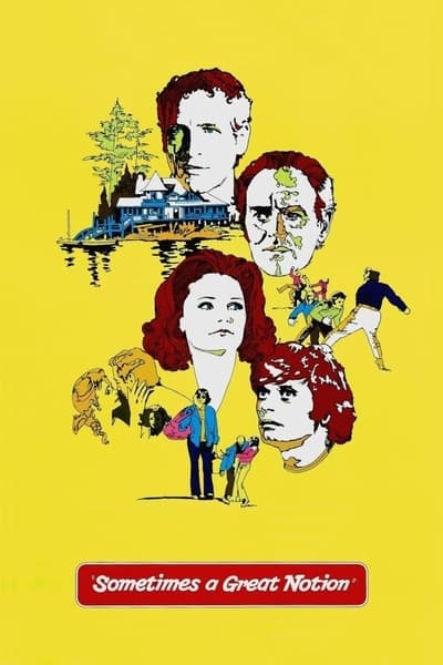 Poster for the movie Sometimes a Great Notion