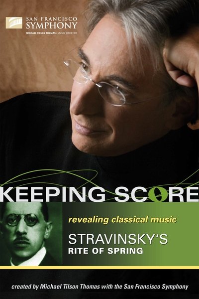 Poster do Filme Keeping Score: Stravinsky's Rite of Spring