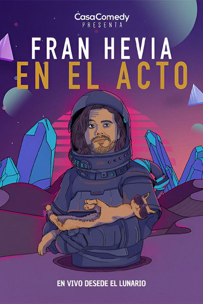 movie poster for Fran Hevia: En el Acto