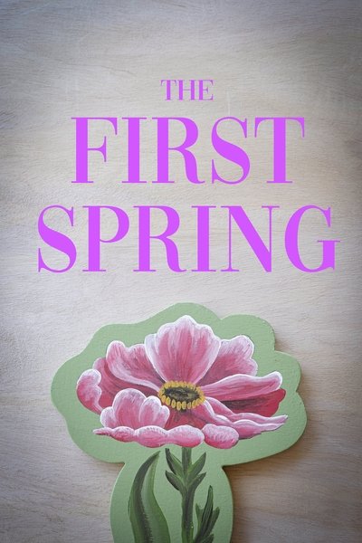 Poster do Filme The First Spring