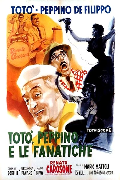 Poster for the movie Totò, Peppino e le fanatiche