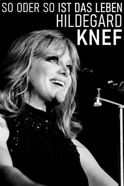 So oder so ist das Leben – Hildegard Knef