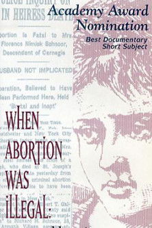 Poster do Filme When Abortion Was Illegal: Untold Stories