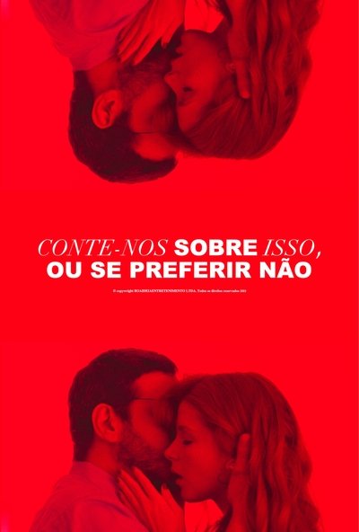 Poster do Filme Conte-nos sobre isso, ou se preferir não