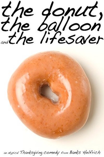 Watch - (2009) The donut, the balloon and the lifesaver Movie Online Putlocker