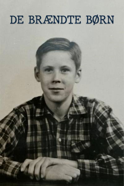 poster for De brændte børn