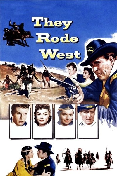 Poster for the movie They Rode West